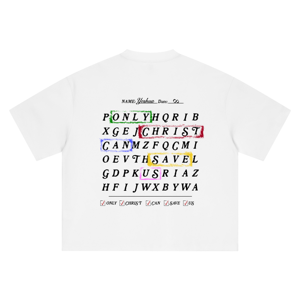 Only Christ Can Save Us - Tee
